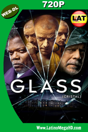 Glass (2019) Latino HD WEB-DL 720P ()